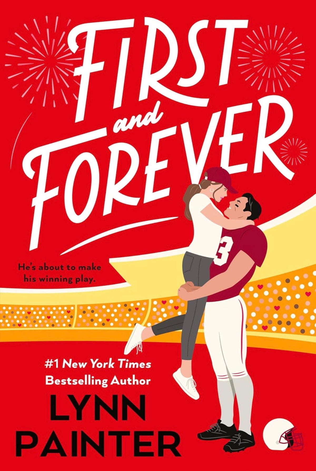 First And Forever by Lynn Painter
