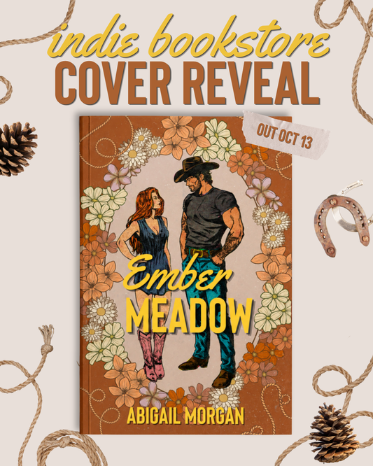 *PRE-ORDER* Ember Meadow by Abigail Morgan (INDIE EXCLUSIVE EDITION)