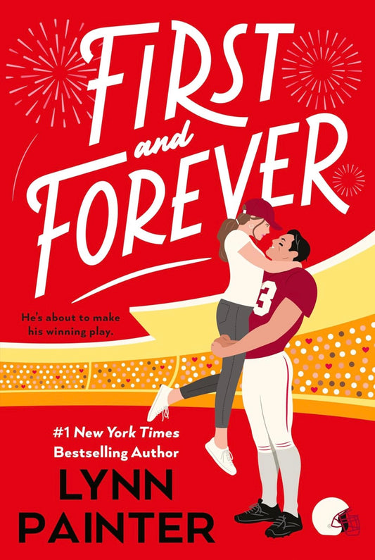 First And Forever by Lynn Painter