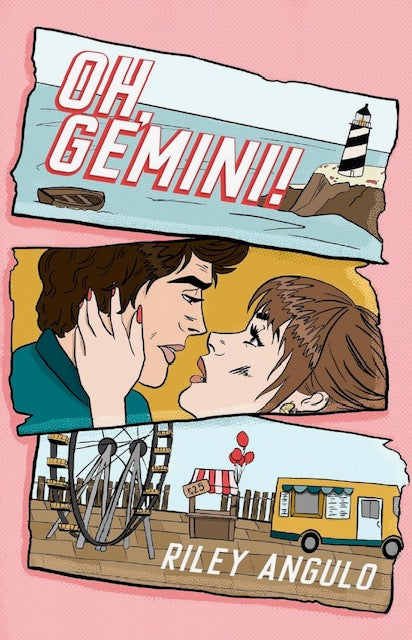 Oh, Gemini! by Riley Angulo
