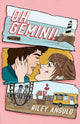 Oh, Gemini! by Riley Angulo