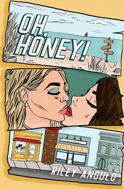 Oh, Honey! by Riley Angulo